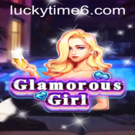 Exploring the Exciting World of GlamorousGirl: A Dive into Lucky Time