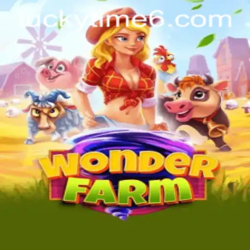 Cultivate Adventure and Fortune in WonderFarm with Lucky Time